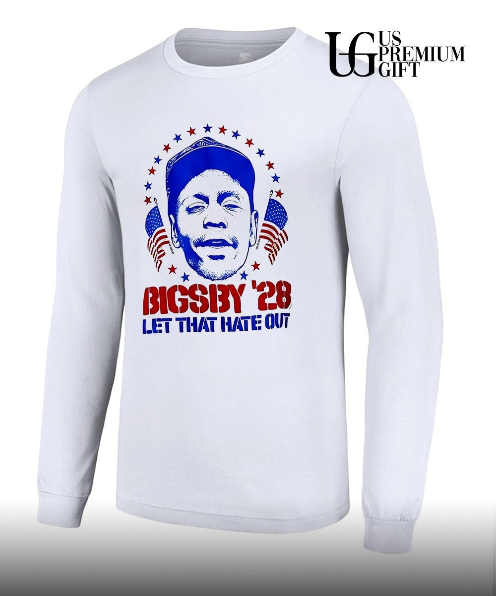 Clayton Bigsby 2028 Let That Hate Out big head shirt