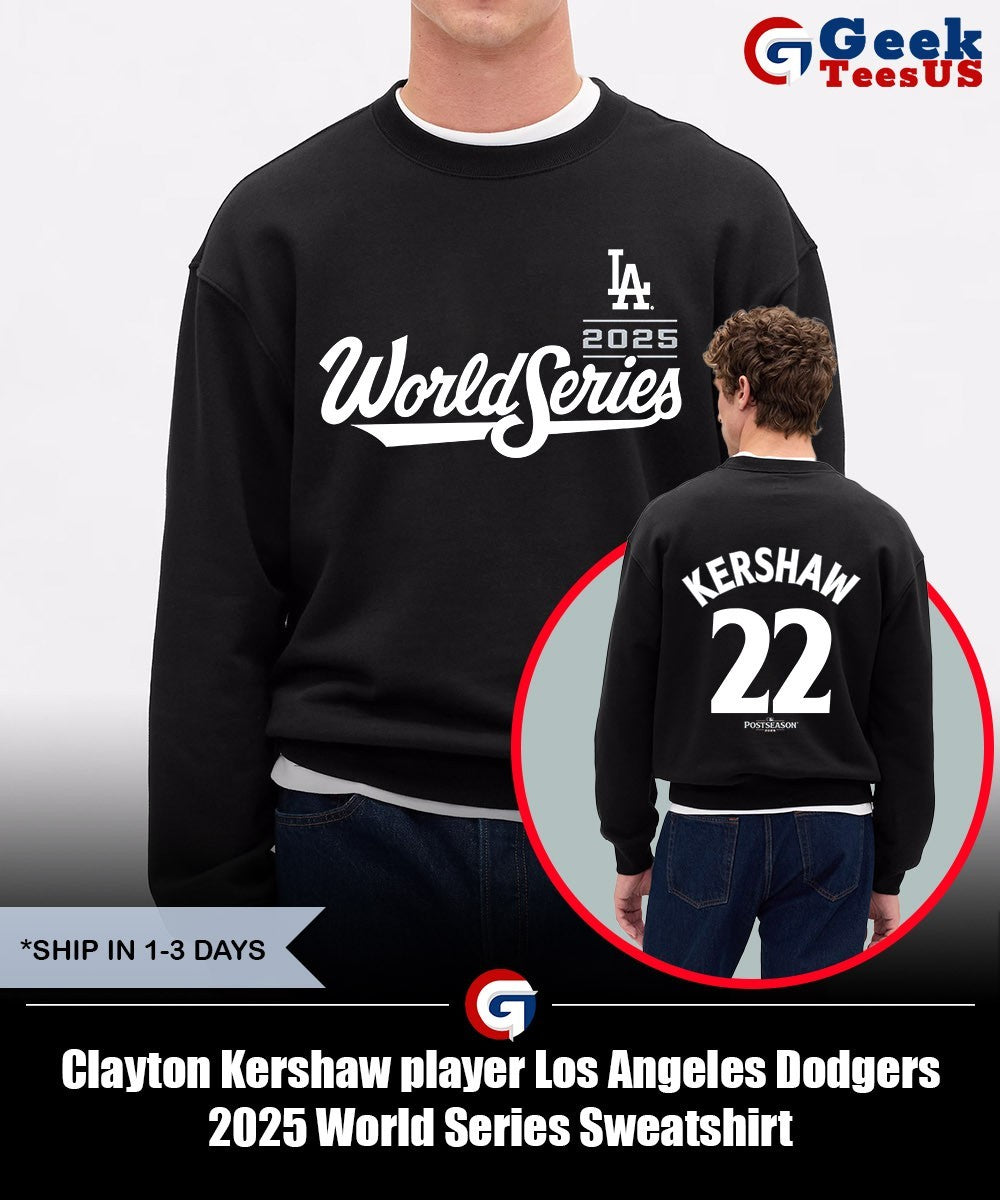 Clayton Kershaw player Los Angeles Dodgers 2025 World Series shirt