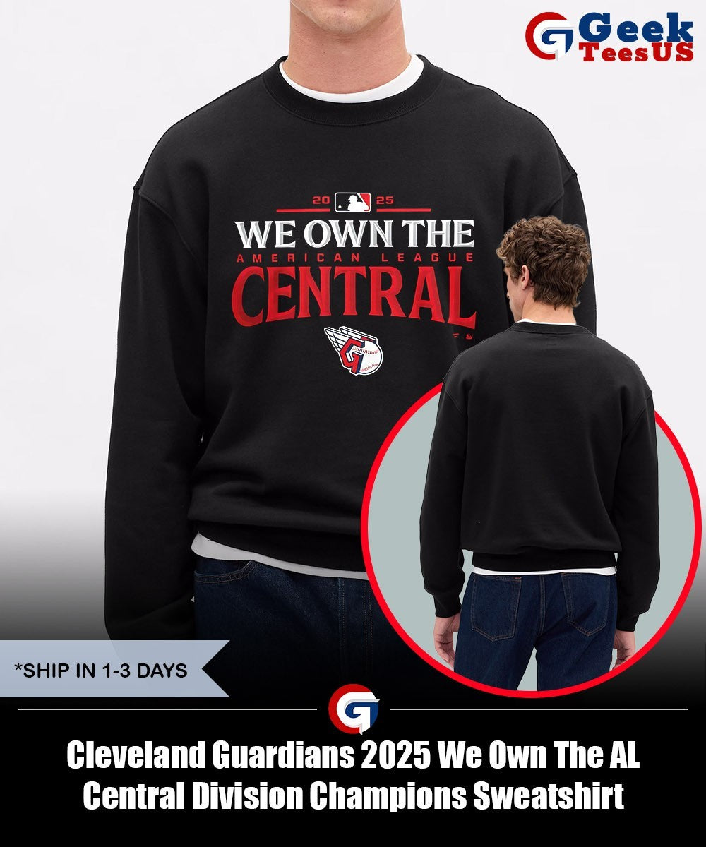 Cleveland Guardians 2025 We Own The AL Central Division Champions shirt