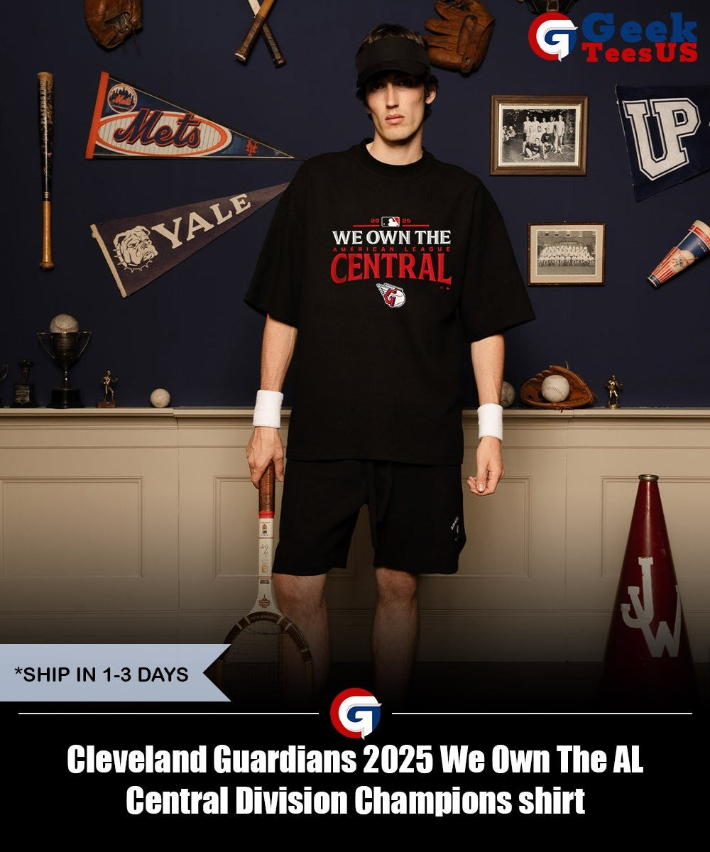 Cleveland Guardians 2025 We Own The AL Central Division Champions shirt