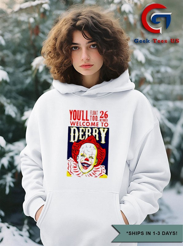 Clown you’ll float too welcome to derry oct 26 2025 shirt