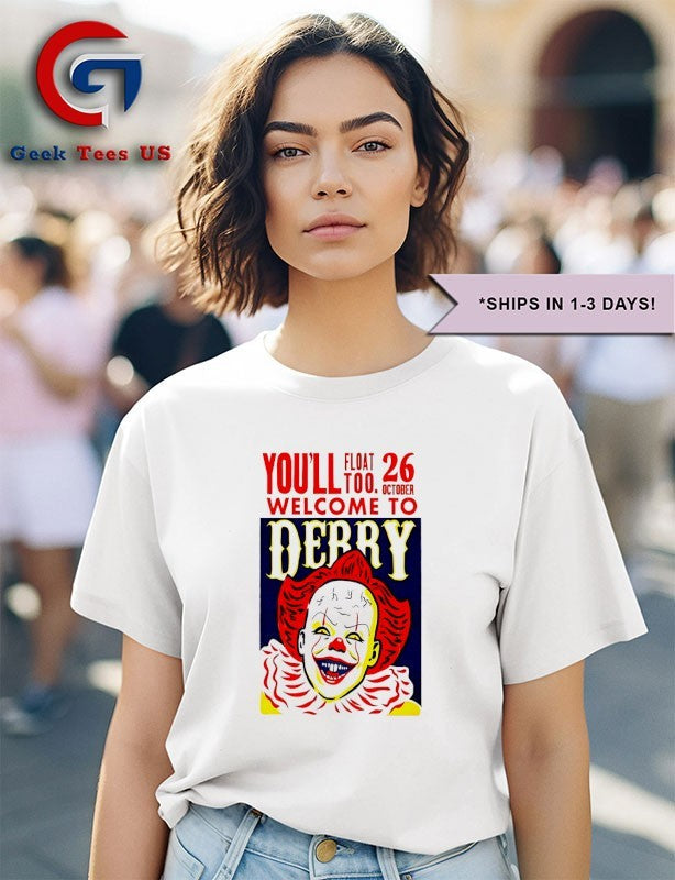 Clown you’ll float too welcome to derry oct 26 2025 shirt