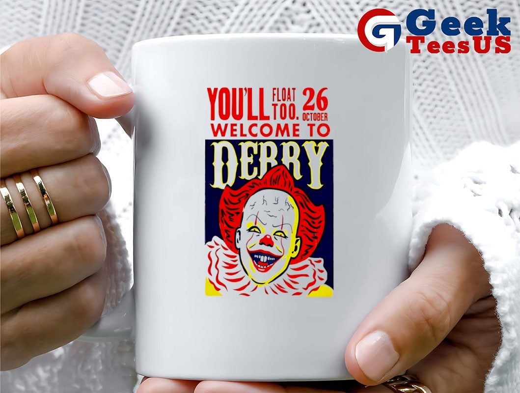 Clown you’ll float too welcome to derry oct 26 2025 shirt