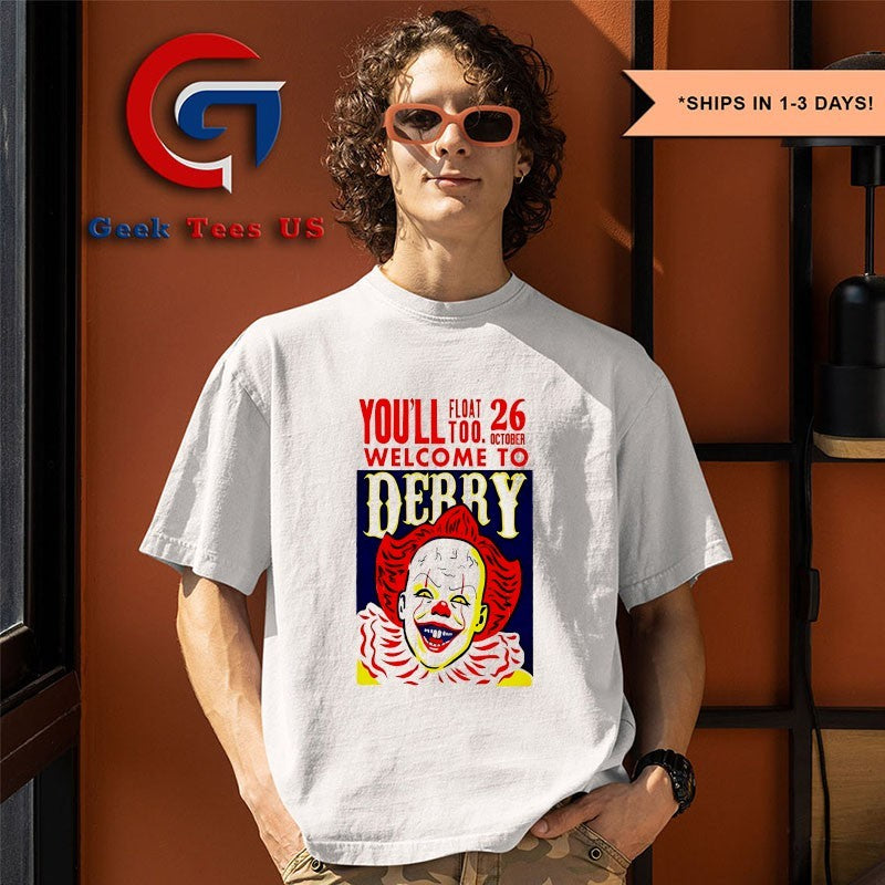 Clown you’ll float too welcome to derry oct 26 2025 shirt