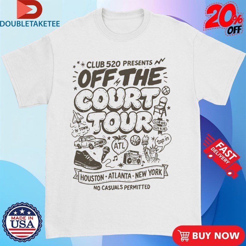 Club 520 Off The Court Tour ’25 No Casuals Permitted Shirts