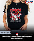 Cocky South Carolina Gamecocks Forever to Thee mascot shirt