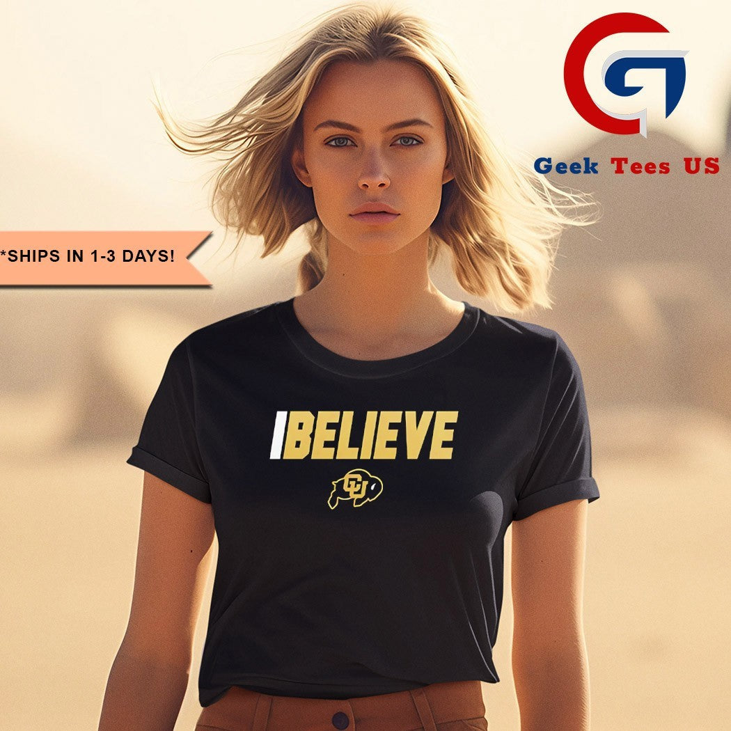 Colorado Buffaloes I Believe logo shirt