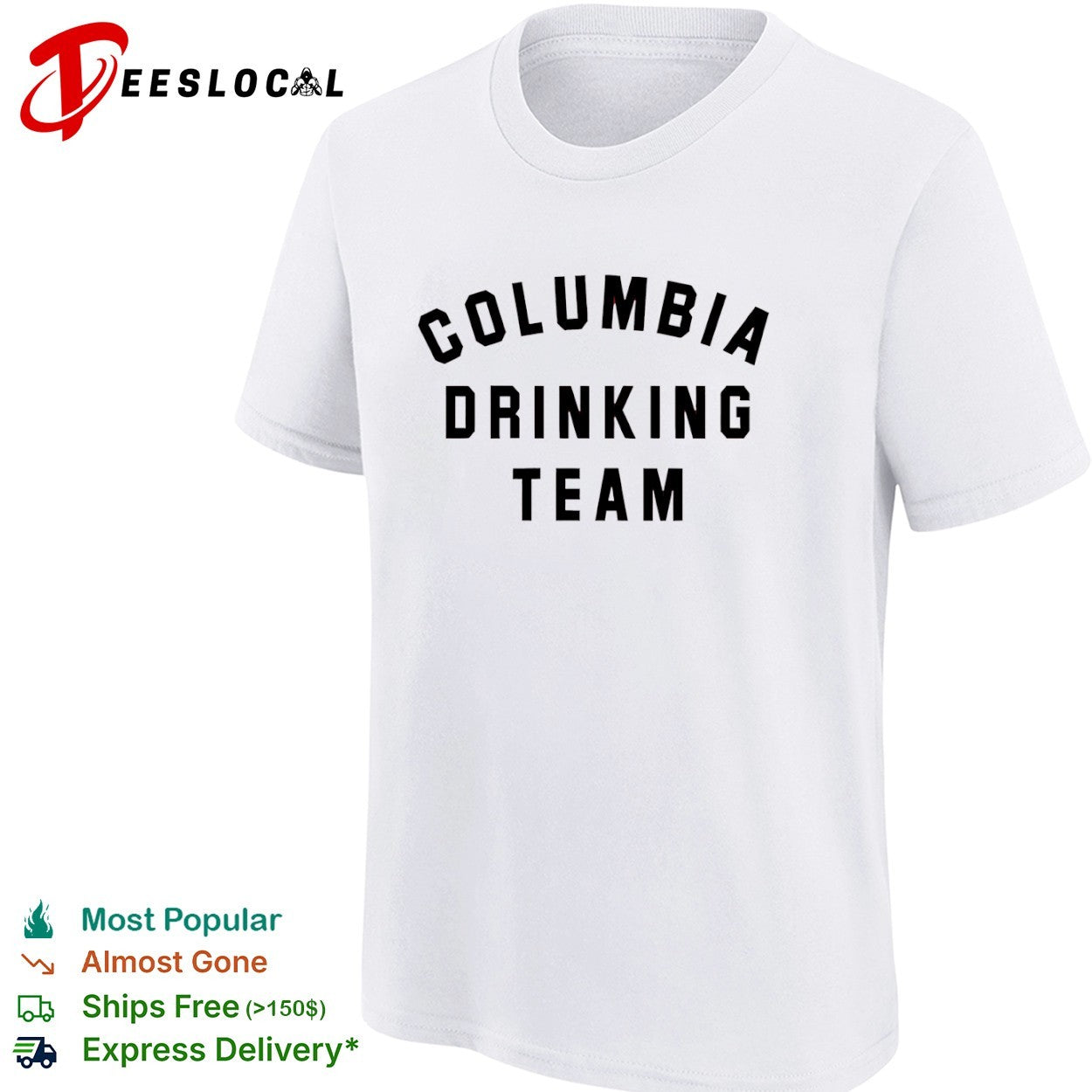 Columbia Drinking Team University shirt