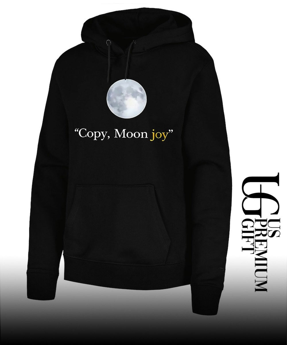 Copy Moon joy shirt