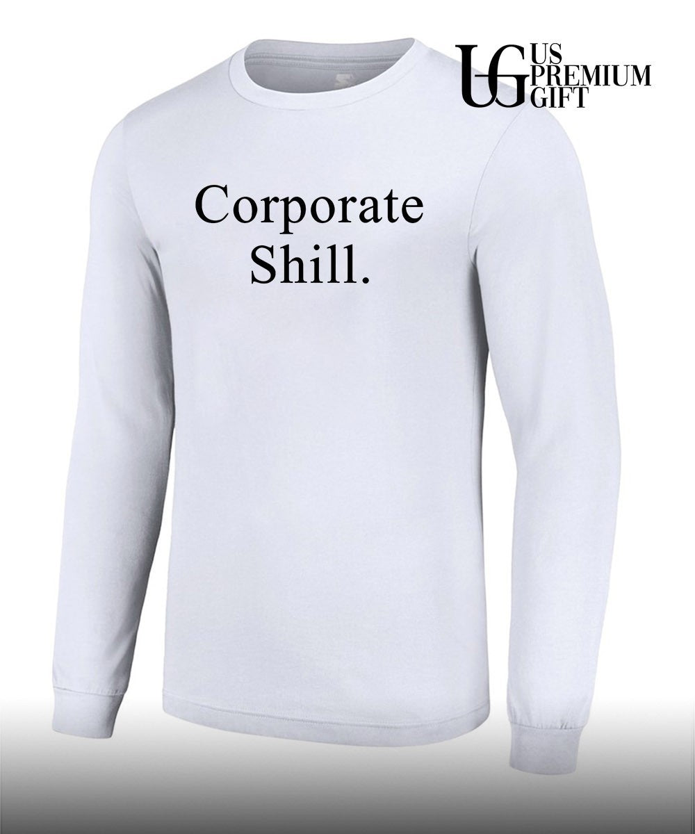 Corporate shill shirt