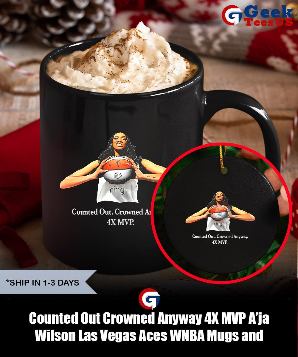 Counted Out Crowned Anyway 4X MVP A’ja Wilson Las Vegas Aces WNBA shirt