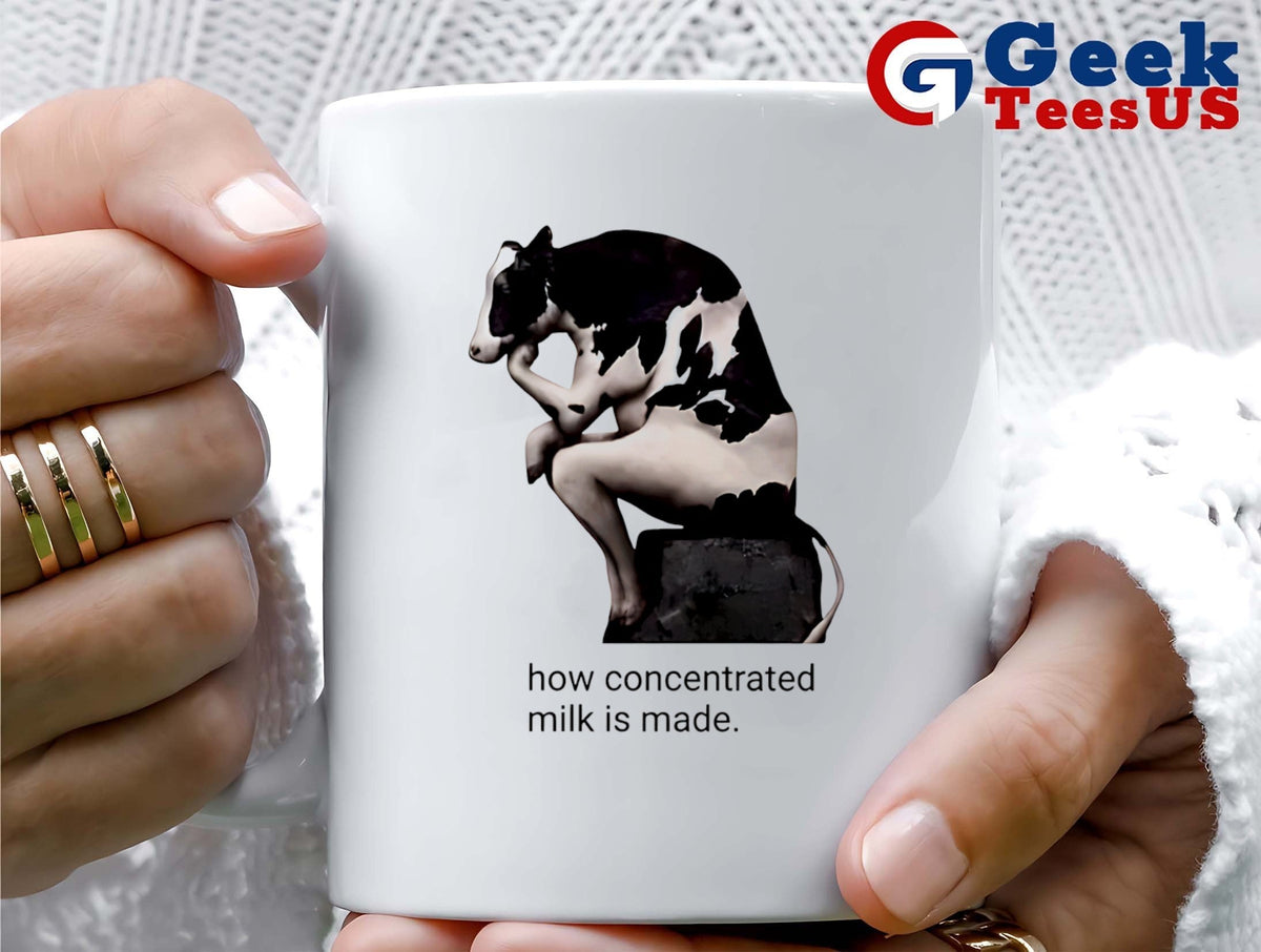 Cow how concentrated milk is made shirt