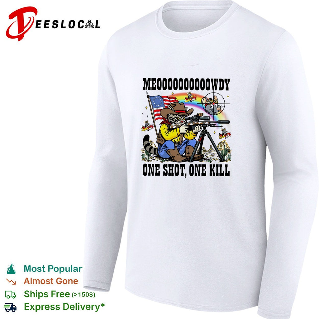 Cowboy cat aiming sniper rifle at mouse pilots meowdy one shot one kill parody shirt