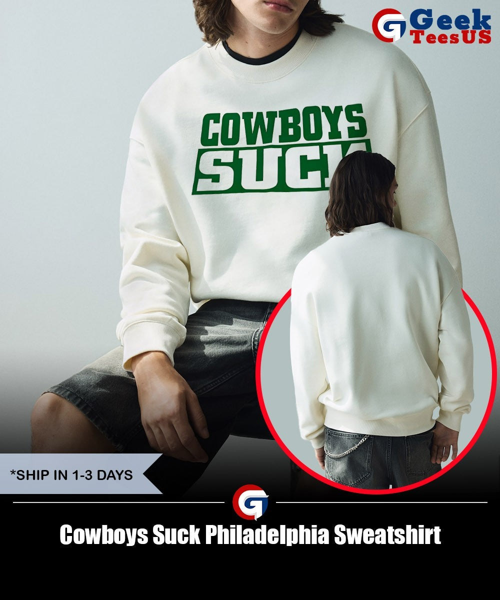 Cowboys Suck Philadelphia shirt