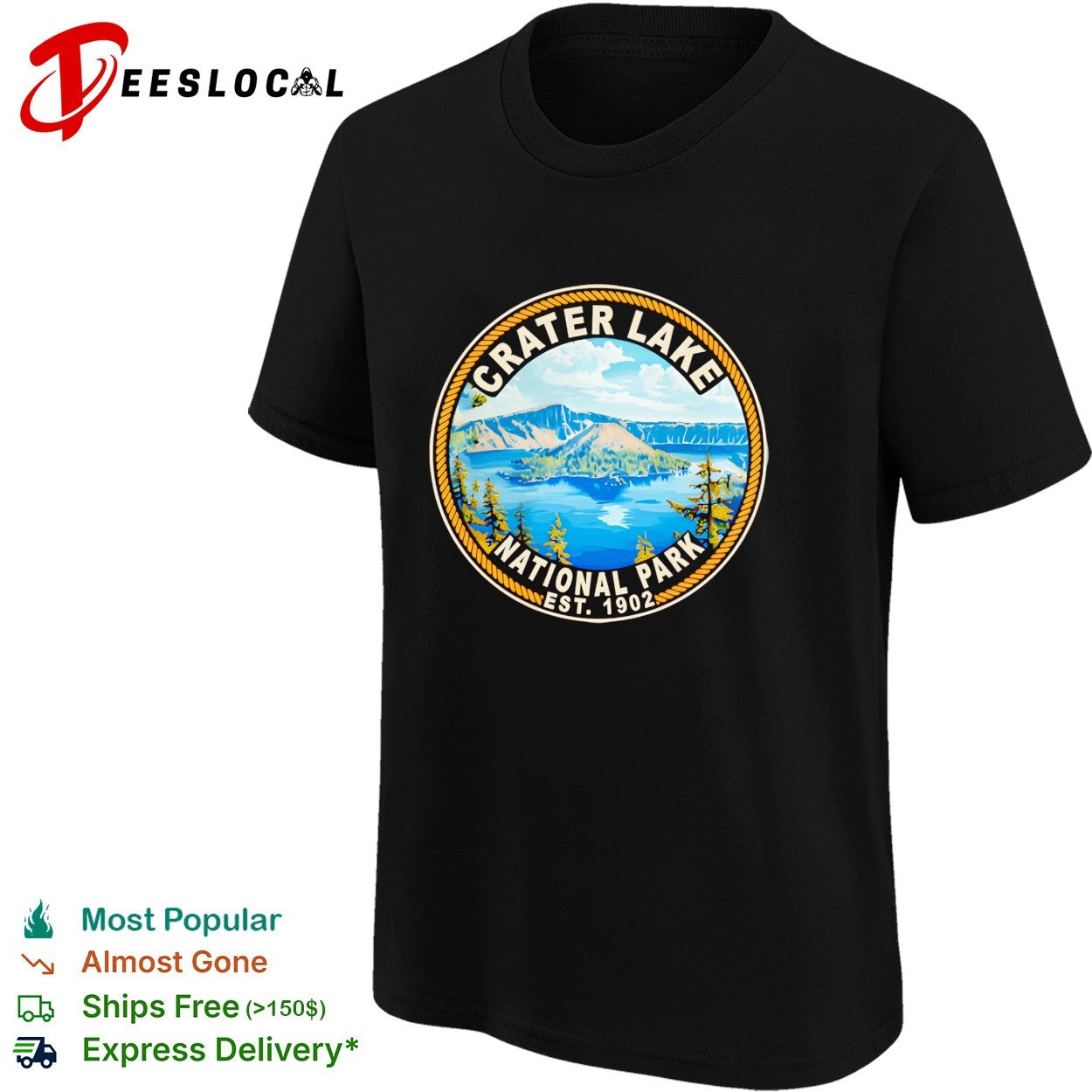 Crater Lake National Park badge with mountains and pine trees est 1902 shirt