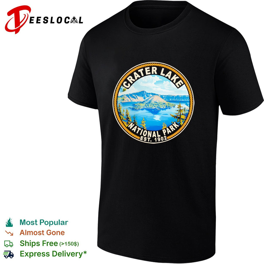 Crater Lake National Park badge with mountains and pine trees est 1902 shirt