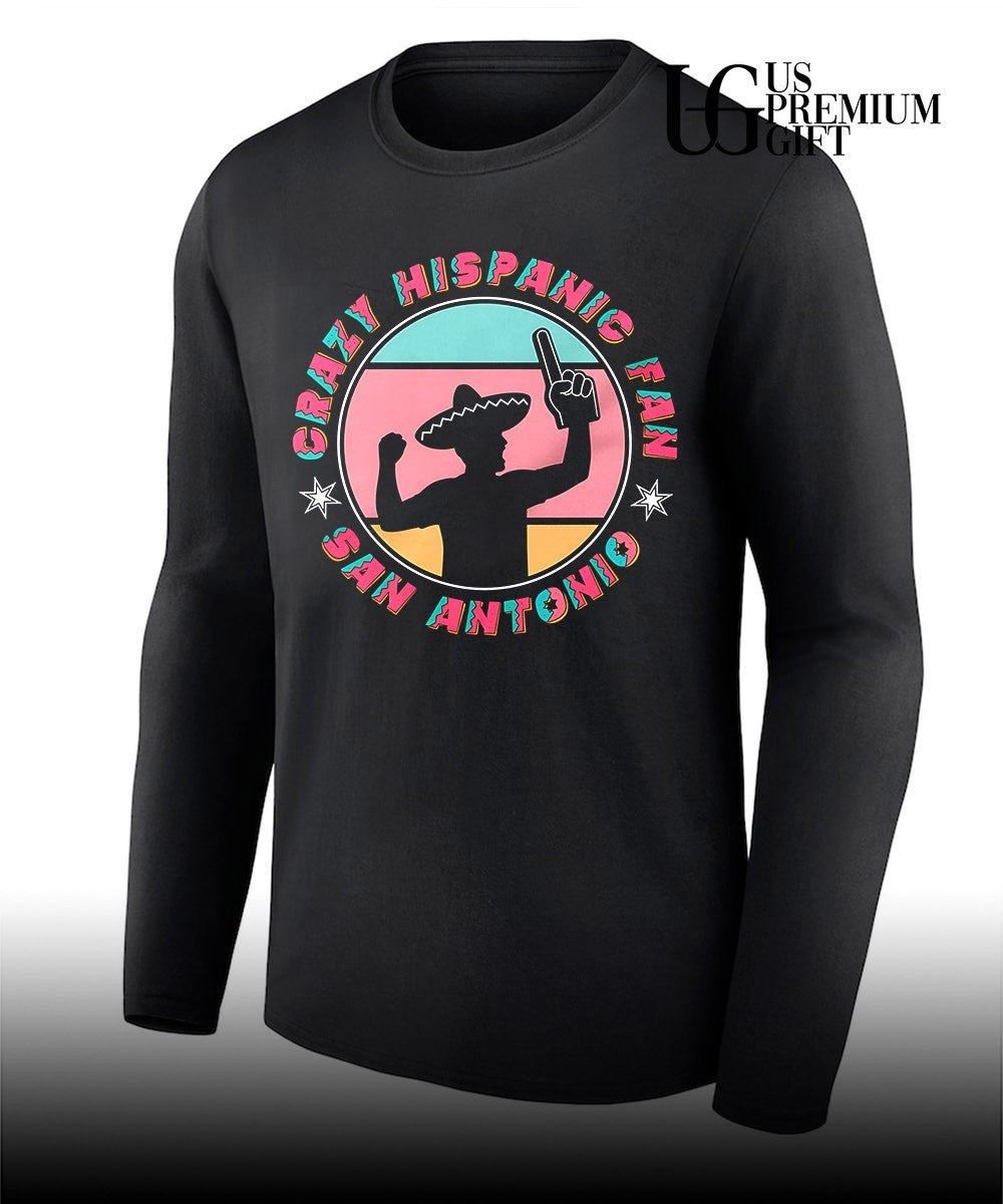 Crazy Hispanic Fan San Antonio Spurs shirt