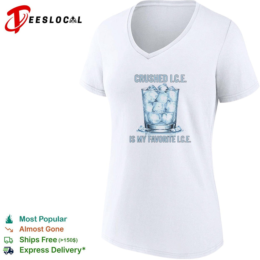 Crushed ICE Is My Favorite ICE shirt