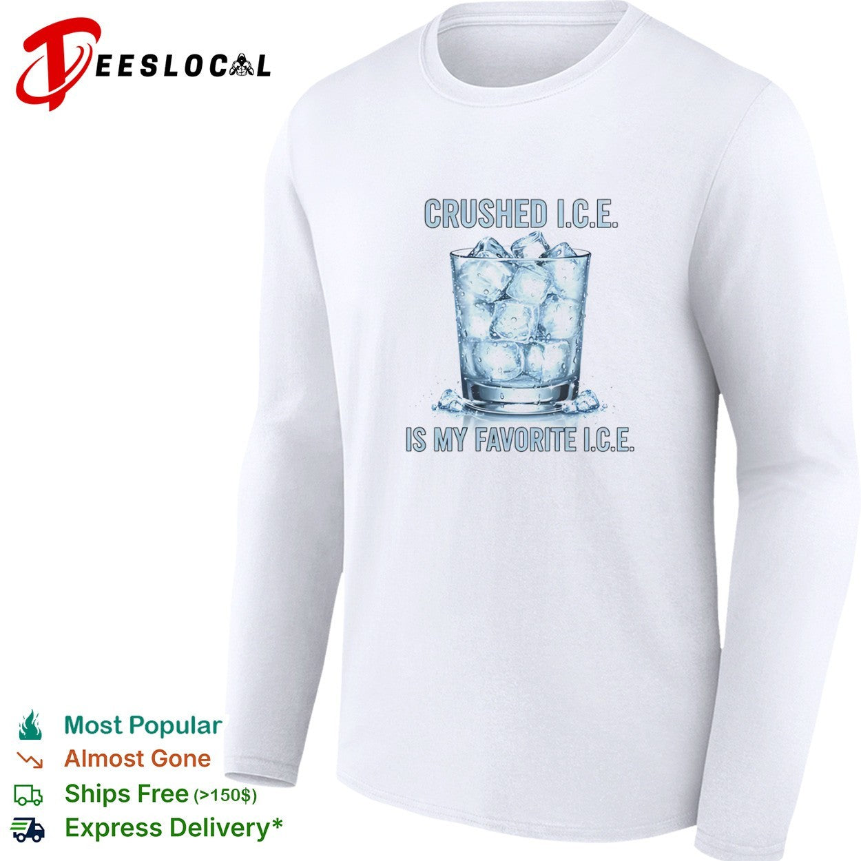 Crushed ICE Is My Favorite ICE shirt