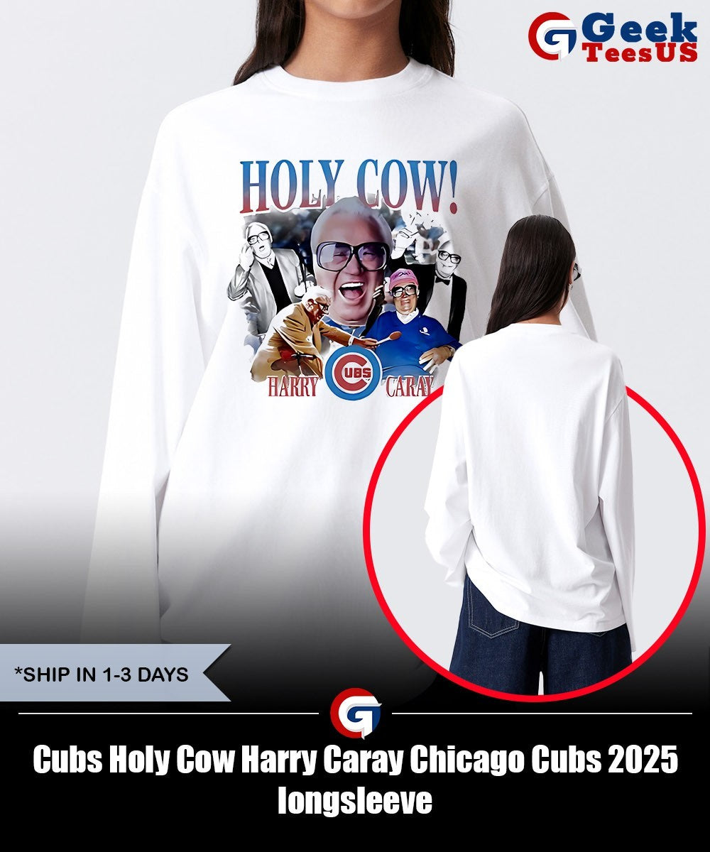 Cubs Holy Cow Harry Caray Chicago Cubs 2025 shirt