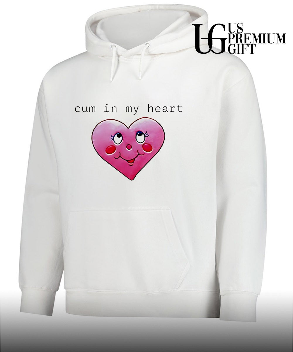 Cum in my heart shirt