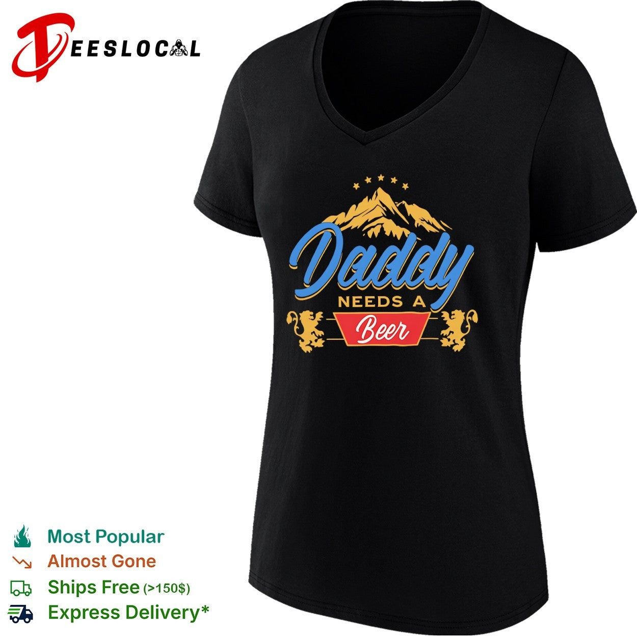 Daddy Needs a Beer Mountain dad gift shirt
