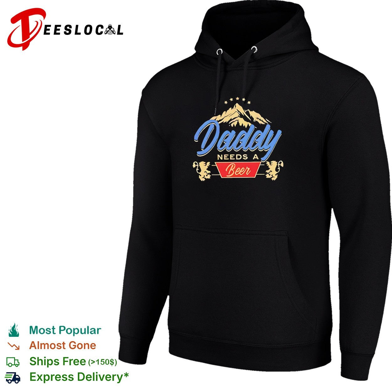 Daddy needs a beer mountain stars lion crest shirt