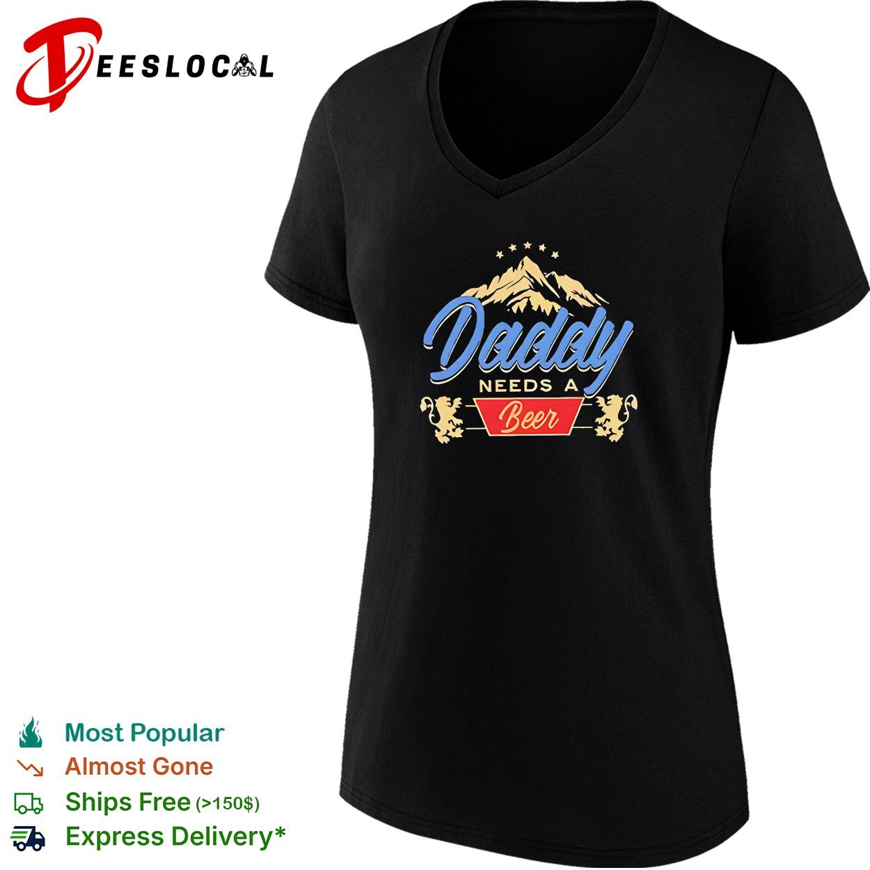 Daddy needs a beer mountain stars lion crest shirt