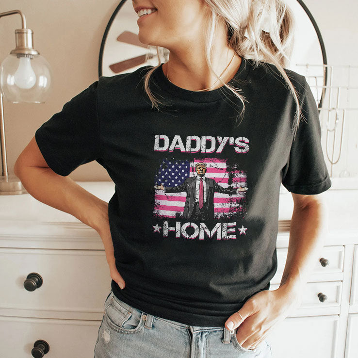Daddy’s Home Donald Trump T Shirt