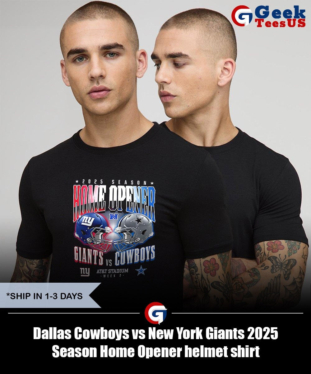 Dallas Cowboys vs New York Giants 2025 Season Home Opener helmet shirt