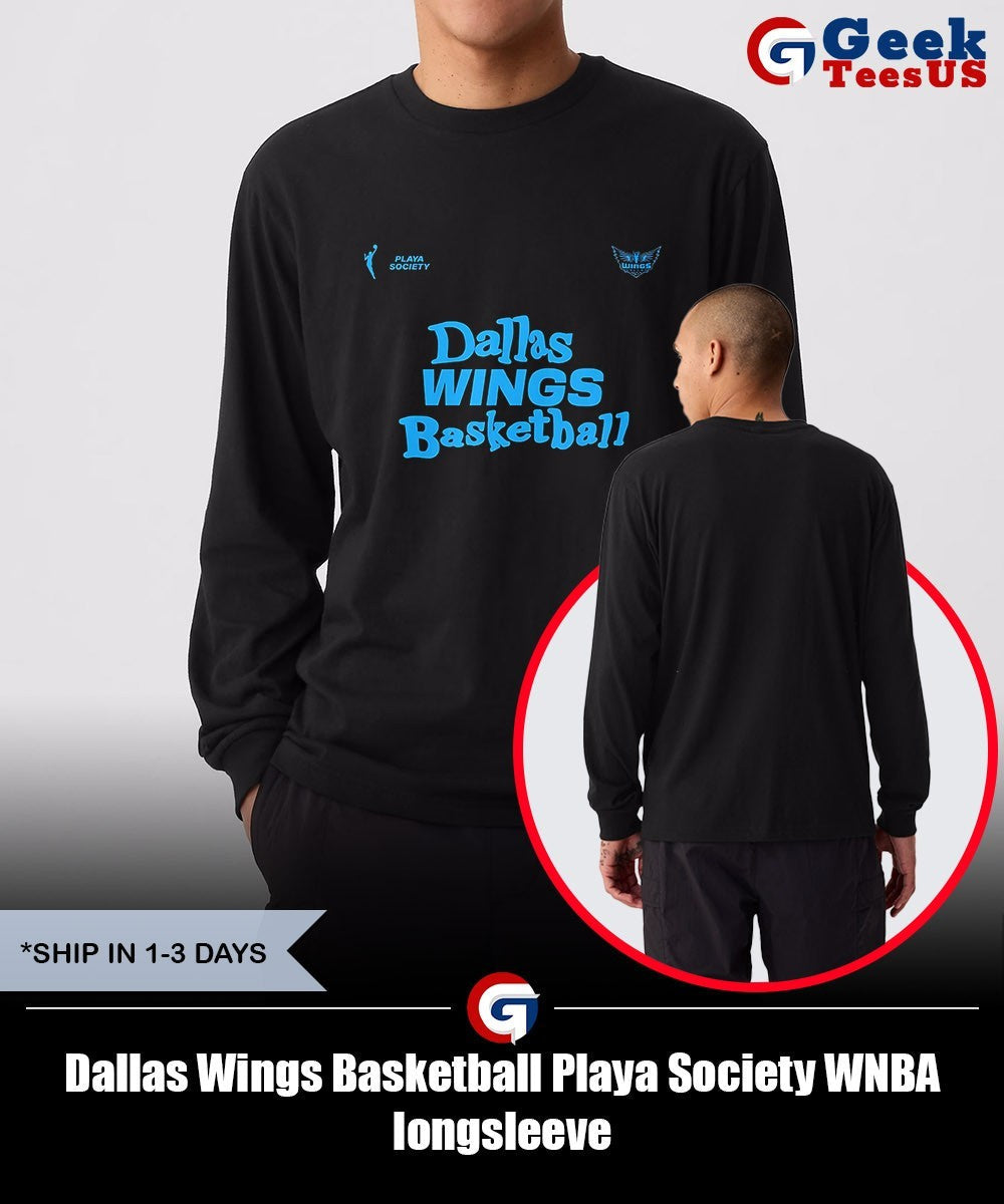 Dallas Wings Basketball Playa Society WNBA shirt