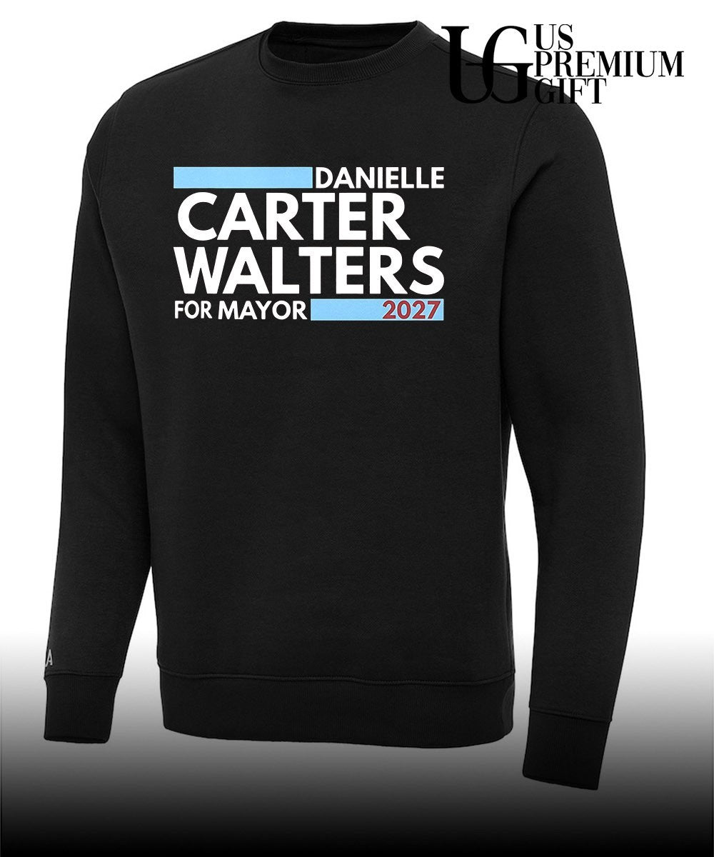 Danielle Carter-Walters For Mayor 2027 shirt