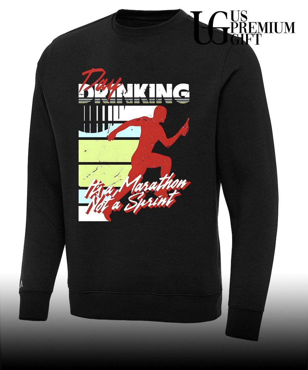 Day Drinking It’s a Marathon Not a Sprint shirt