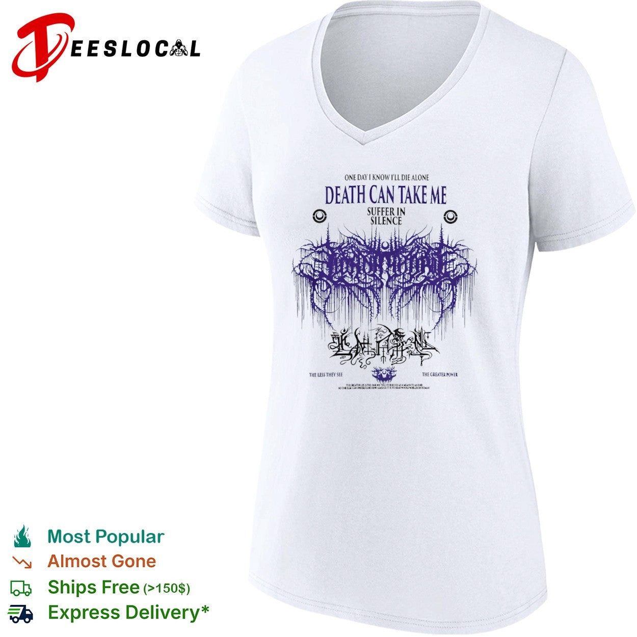Death Can Take Me Suffer in Silence shirt