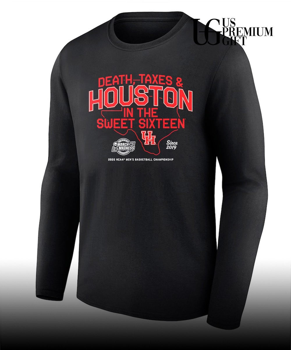Death Taxes and Houston In The Sweet Sixteen Houston Cougars 2026 NCAA Men’s basketball Championship shirt