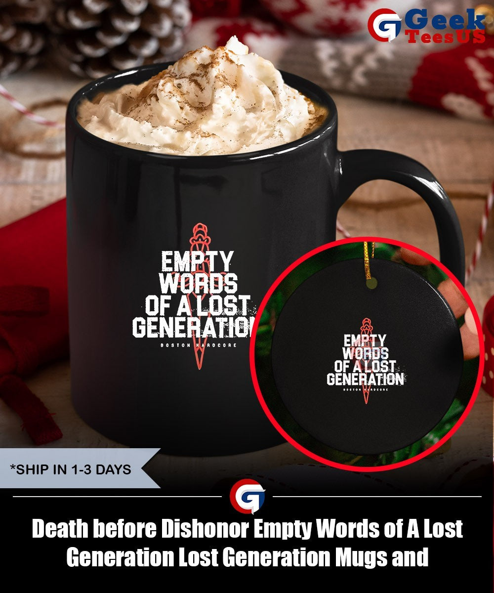 Death before Dishonor Empty Words of A Lost Generation Lost Generation shirt