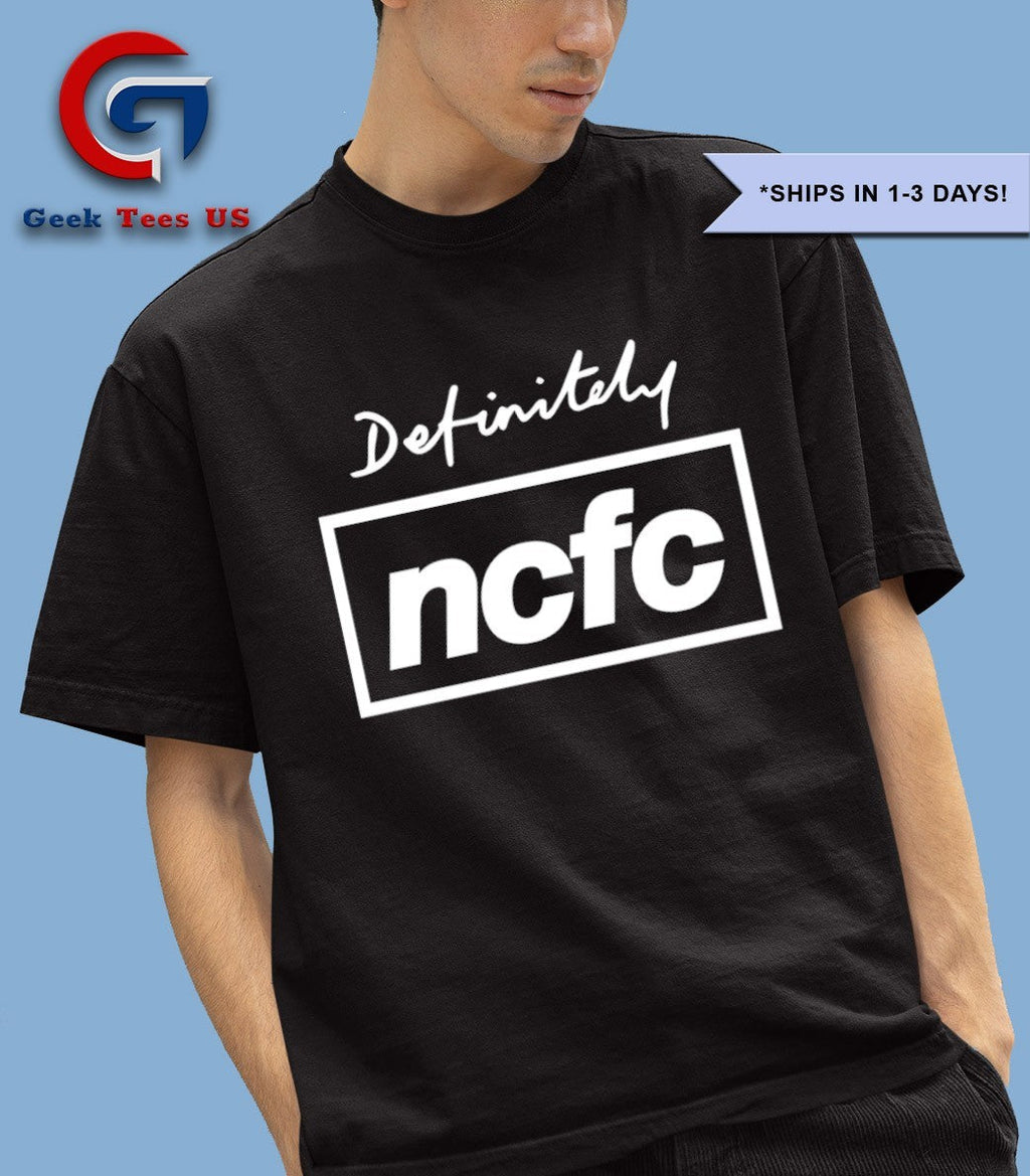 Definitely NCFC Oasis Inspired shirt