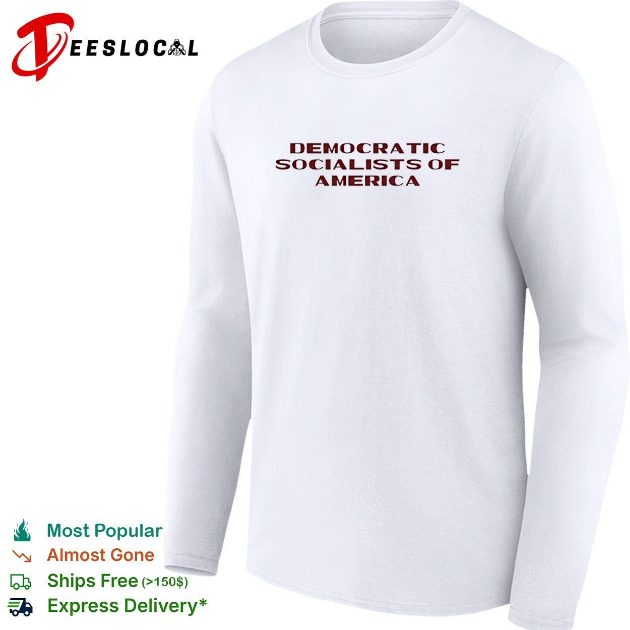 Democratic Socialists of America DSA socialism shirt