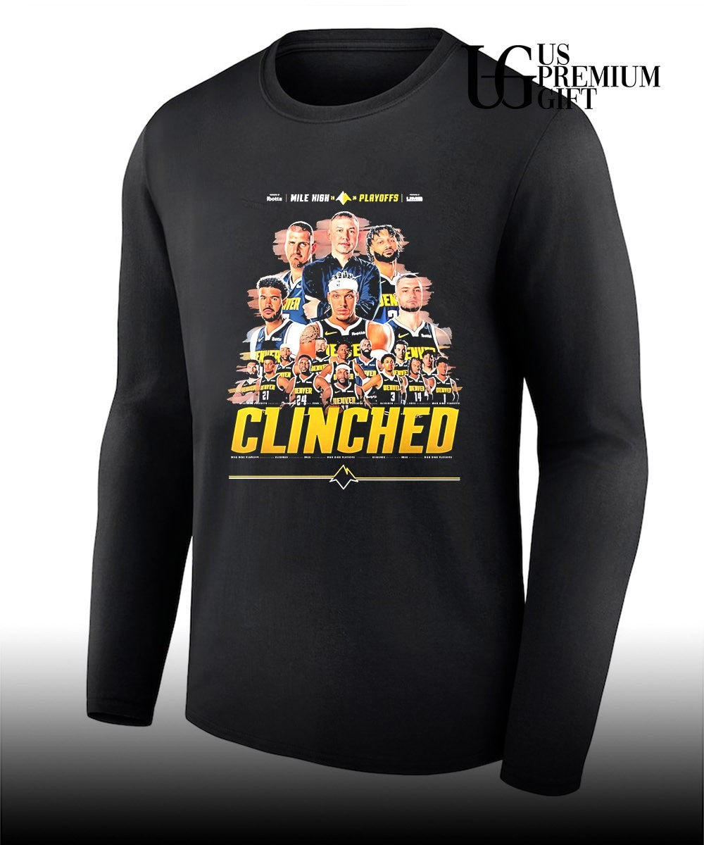 Denver Nuggets 2026 Mile High Playoffs Clinched 2026 shirt