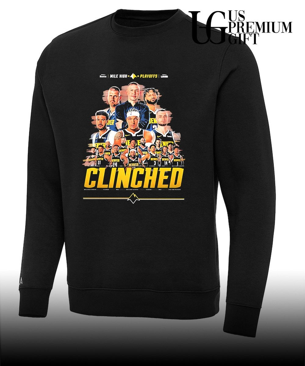 Denver Nuggets 2026 Mile High Playoffs Clinched 2026 shirt