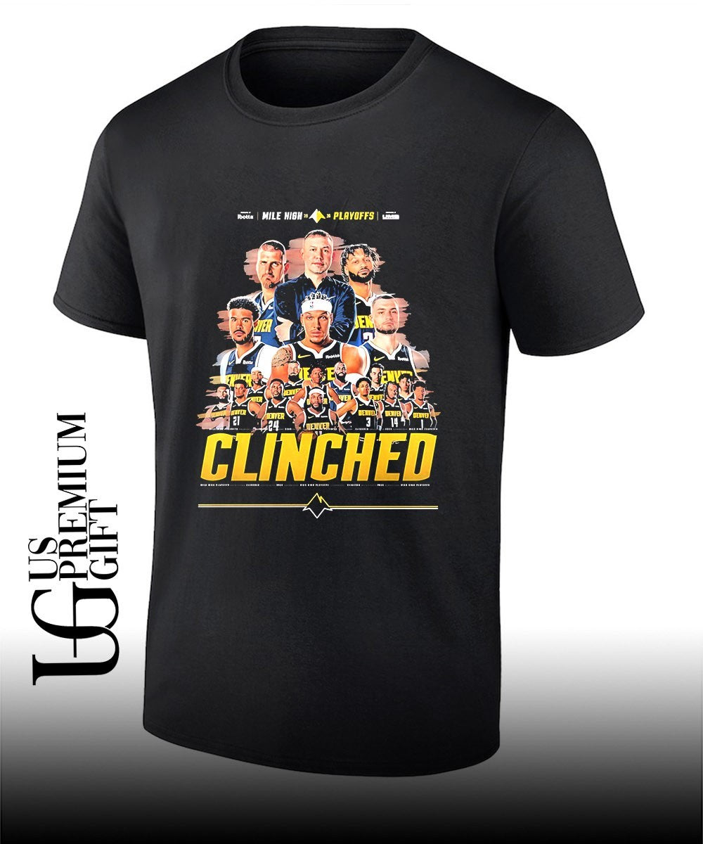 Denver Nuggets 2026 Mile High Playoffs Clinched 2026 shirt