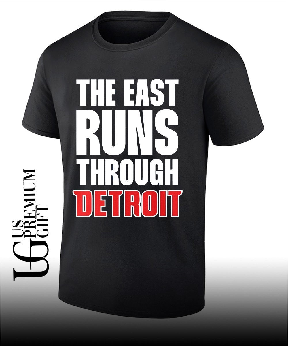 Detroit Pistons The East Runs Through Detroit shirt
