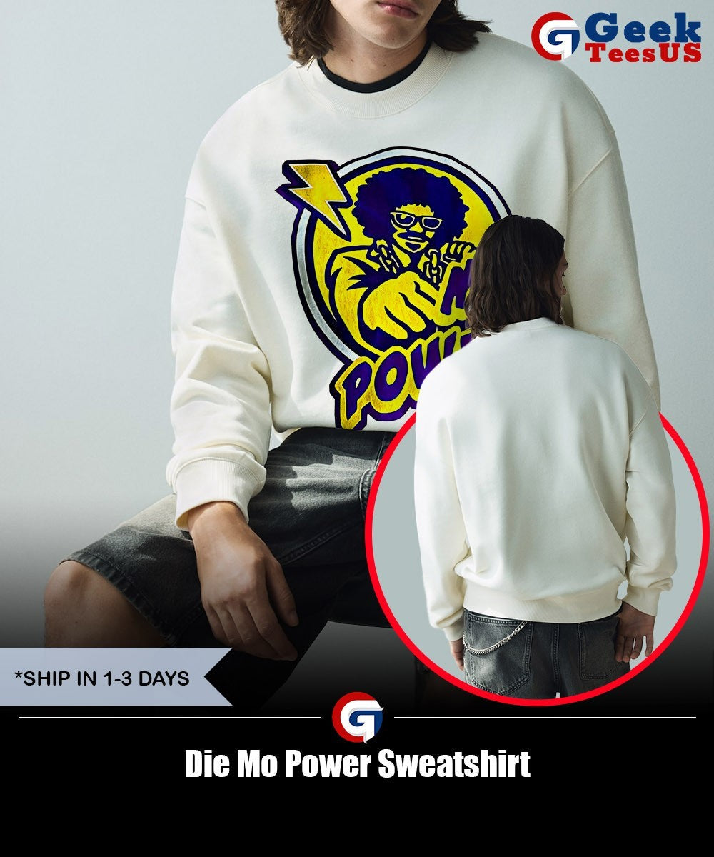 Die Mo Power shirt