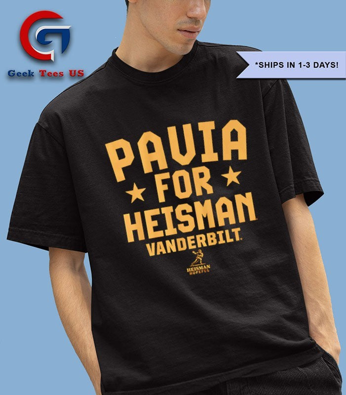 Diego Pavia for Heisman Vanderbilt Commodores football Heisman Hopeful shirt