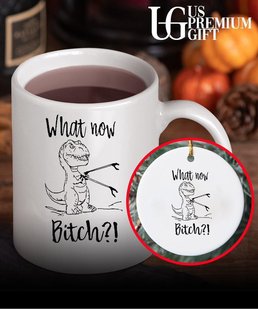 Dinosaur what now bitch shirt