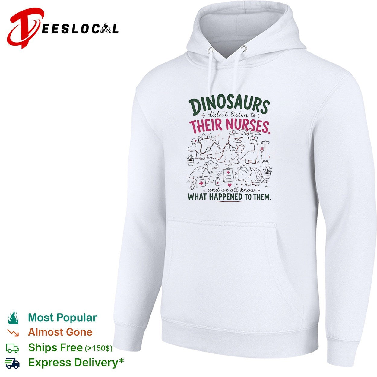 Dinosaurs didn’t listen to their nurses vintage shirt