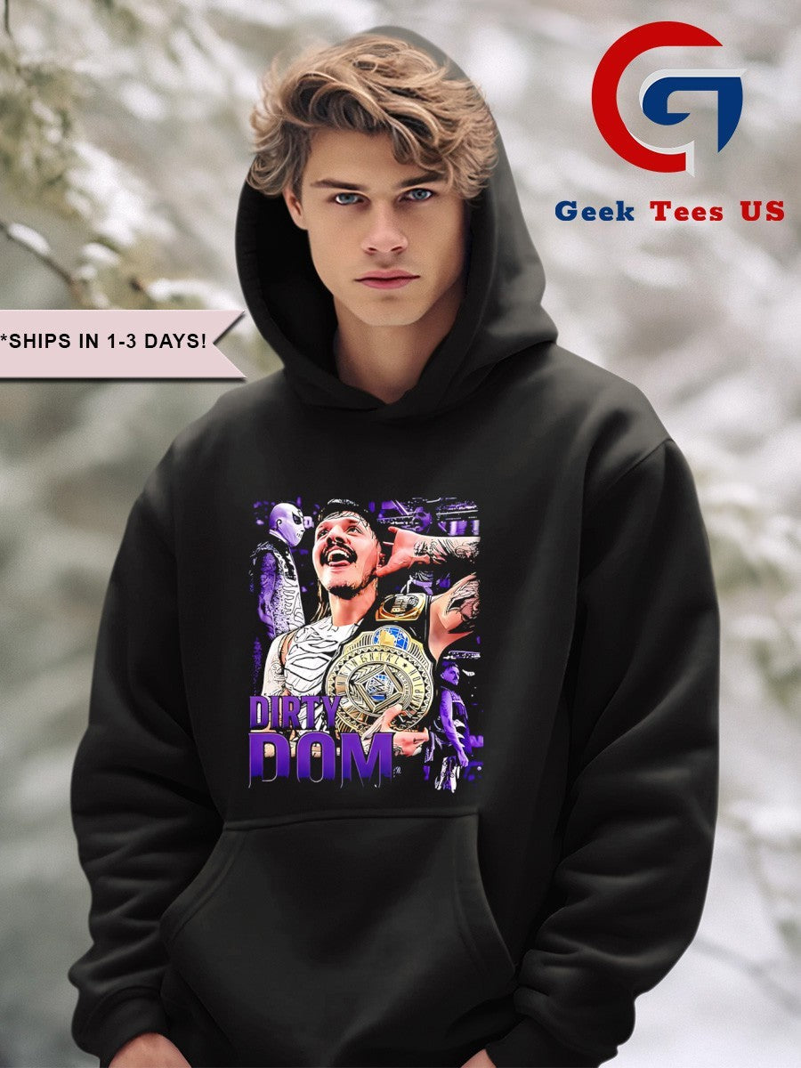 Dirty Dom King of The Luchadores shirt