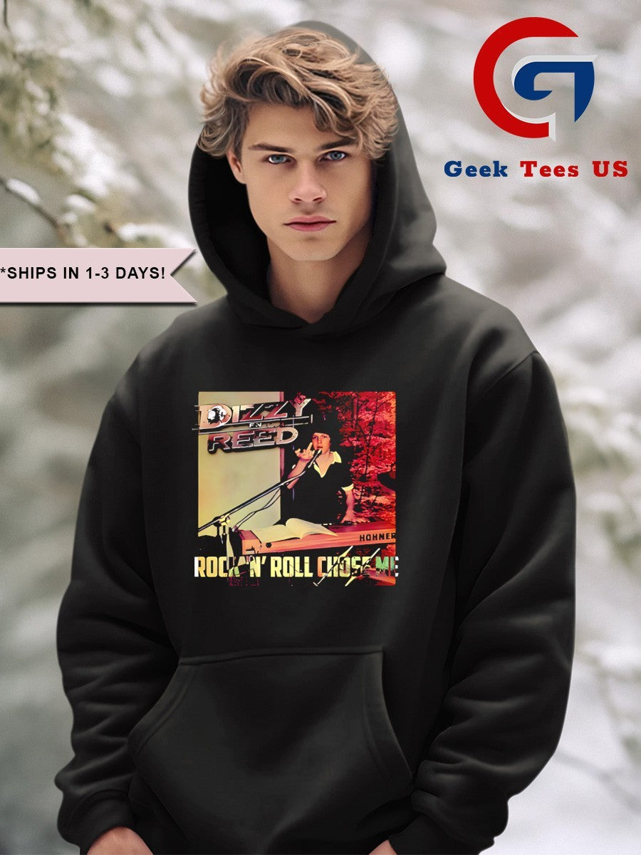 Dizzy Reed Rock N Roll chose me shirt