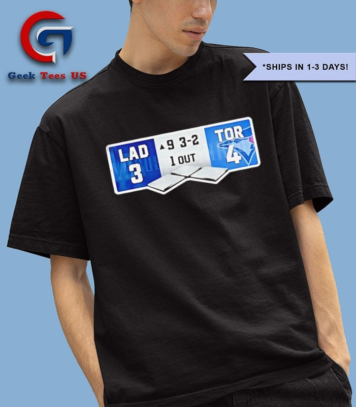Dodgers 3 vs 4 Blue Jays World Series Scoreboard shirt