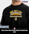 Dome Sweet Dome Idaho Vandals football logo shirt